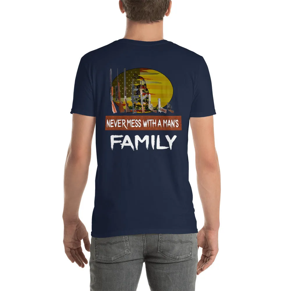Softstyle T-Shirt  Never Mess with a Man's FAMILY